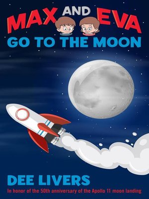 cover image of Max and Eva Go to the Moon